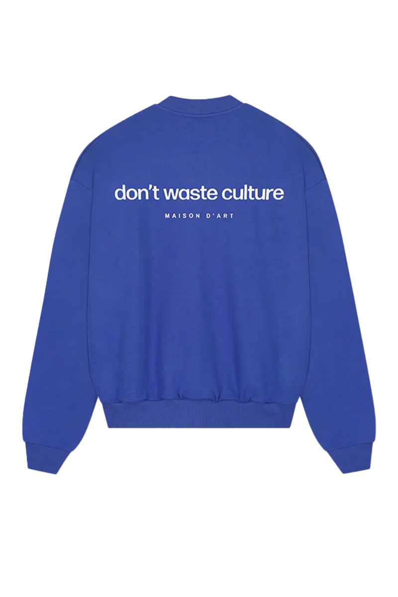 Don't Waste Culture Sweater Giuly Kobalt