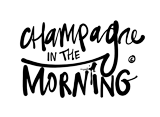 Champagne In The Morning